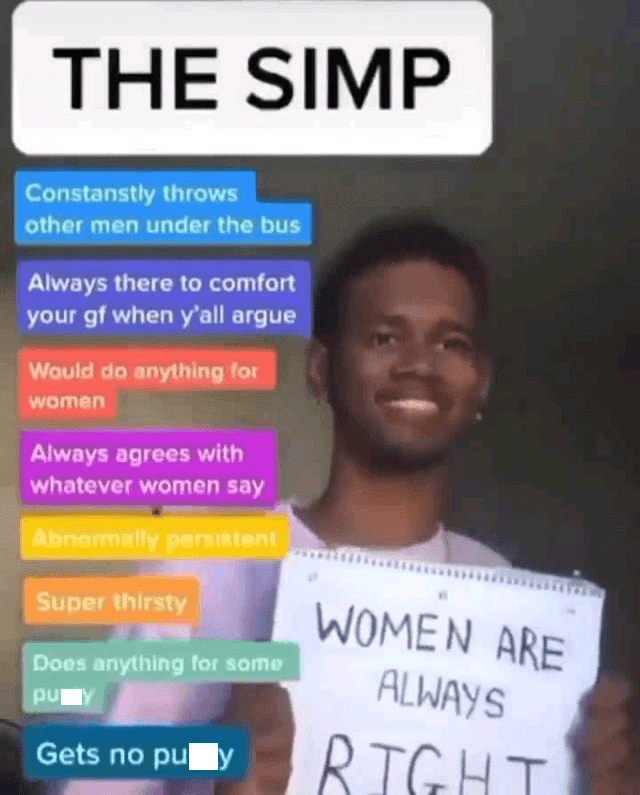 Behind The Meme How To Know If You Re A Simp Popdust