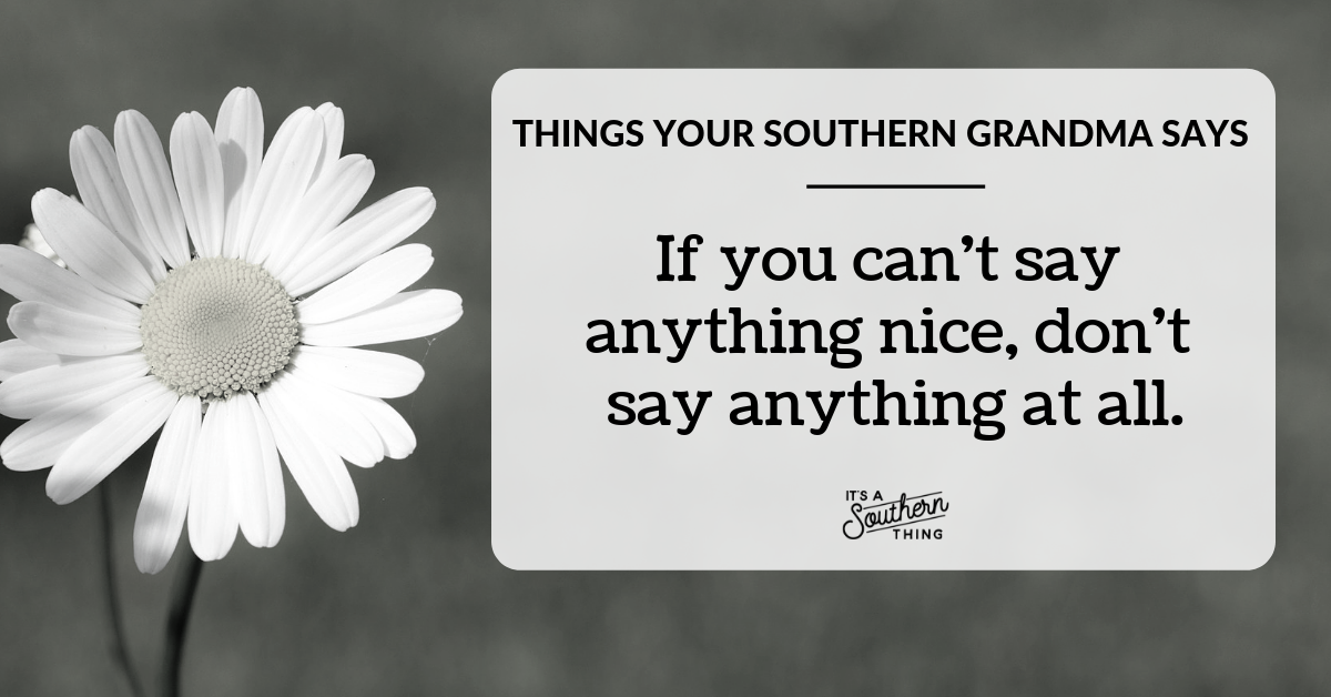 Things our Southern grandmas wouldn't like about today - It's a Southern  Thing