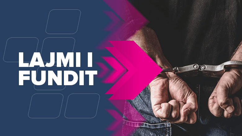 2021/05/Arrestim-LAJMI-I-FUNDIT-1.png
