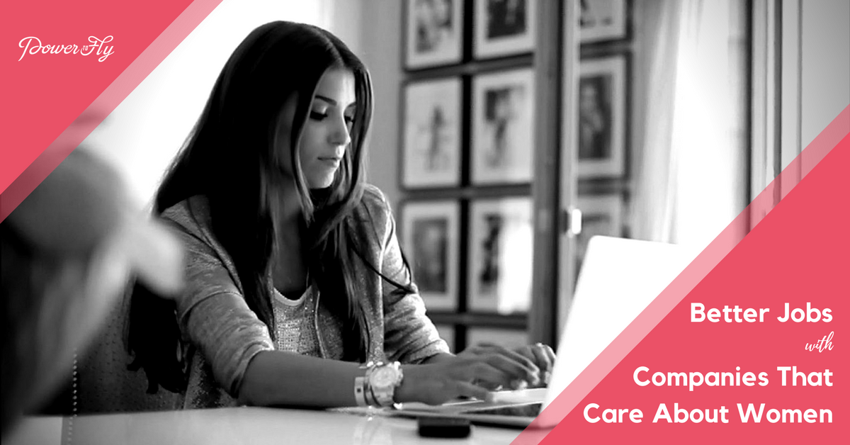 Better Jobs With Companies That Care About Women - May 10, 2017