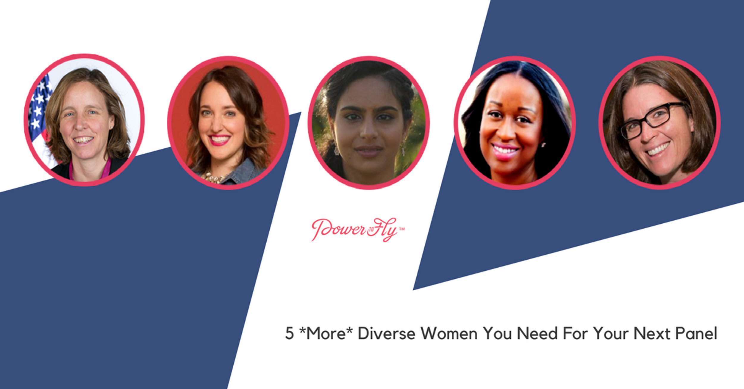 5 *More* Diverse Women You Need For Your Next Panel