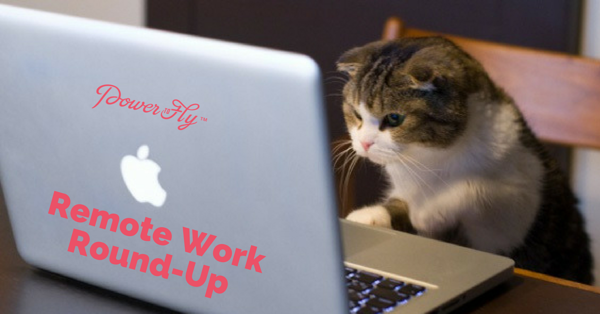 Remote Work Round-Up – July 13, 2017