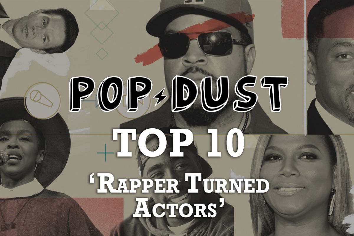Top 10 | Who are the best Rappers Turned Actors?