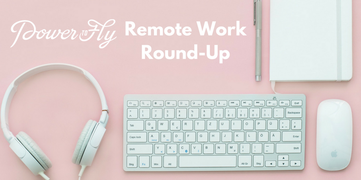 Remote Work Round-Up
