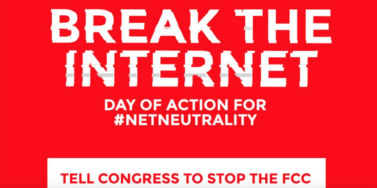 #BreakTheInternet Protest for Net Neutrality Takes Off