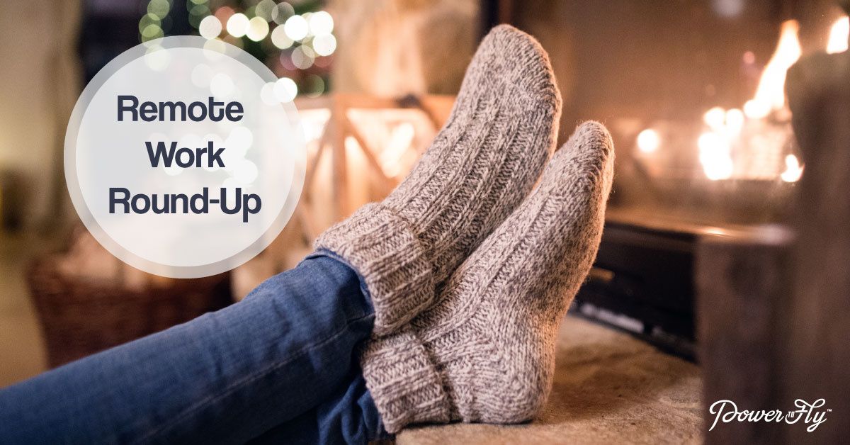 Remote Work Round-Up