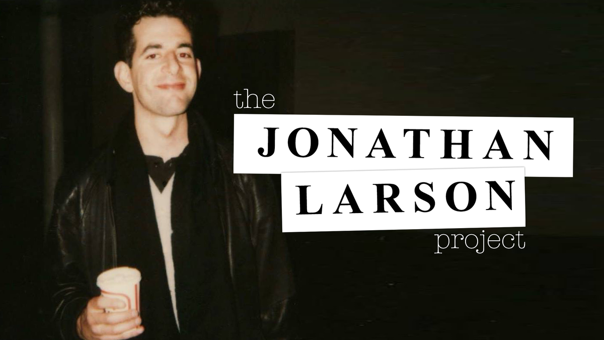 No Day But Today: Thank You Jonathan Larson