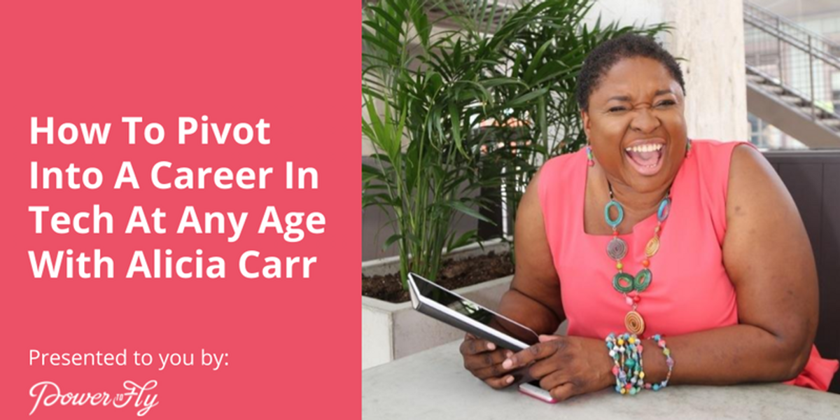 How to Pivot into a Career in Tech at Any Age [On Demand Webinar]