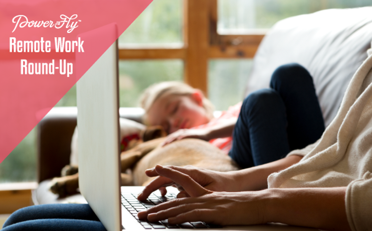 Remote Work Round-Up