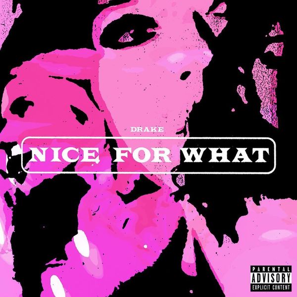 Drake Does Everything Right in 'Nice For What'