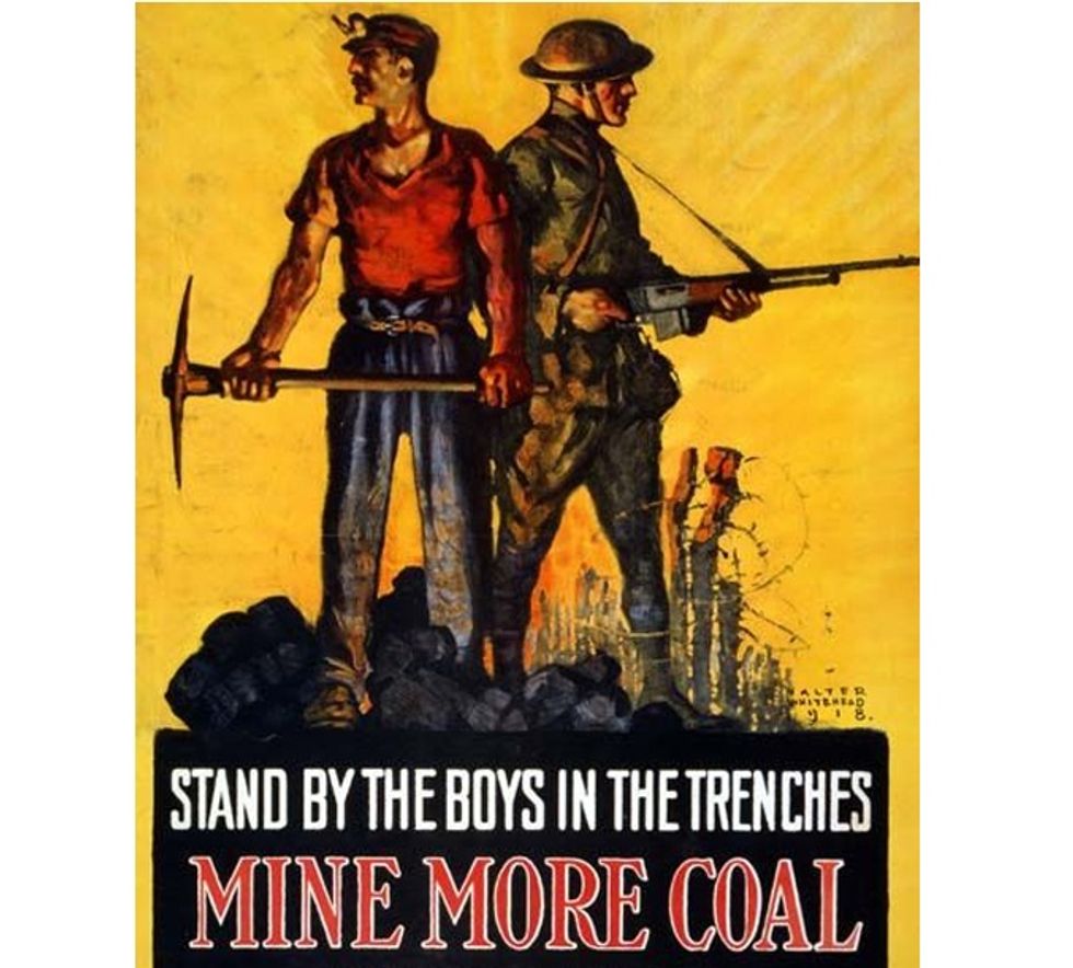 We Must Pay West Virginia To Mine More Coal, So We Can Fight The Kaiser!