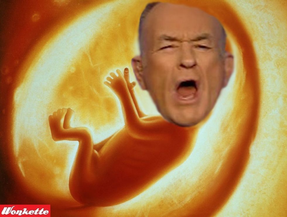 Bill O'Reilly: Let's Partial-Birth Abortion Our Unborn Baby, Dear, I Have A Headache