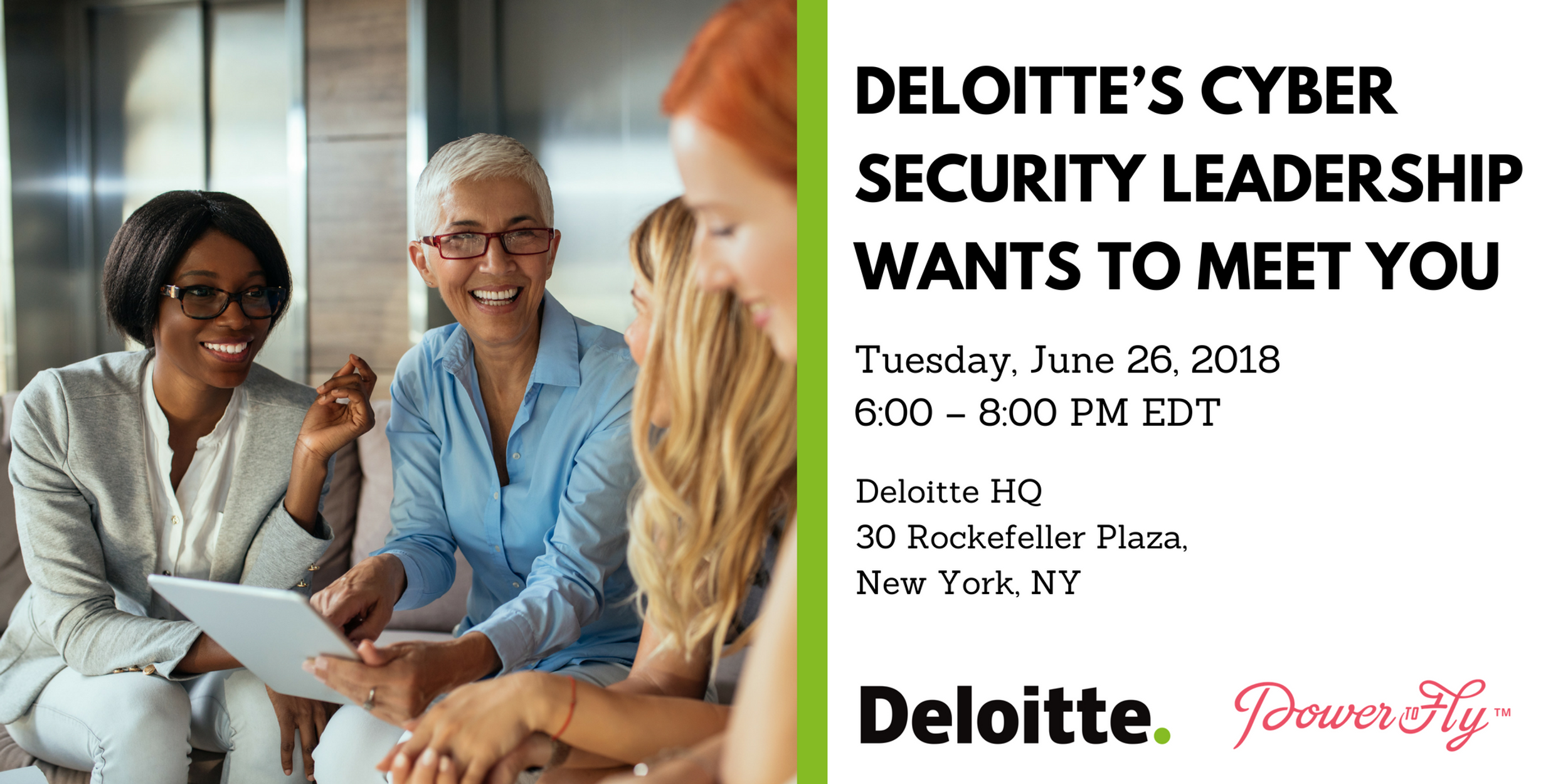 Deloitte’s Cyber Security Leadership Wants to Meet You