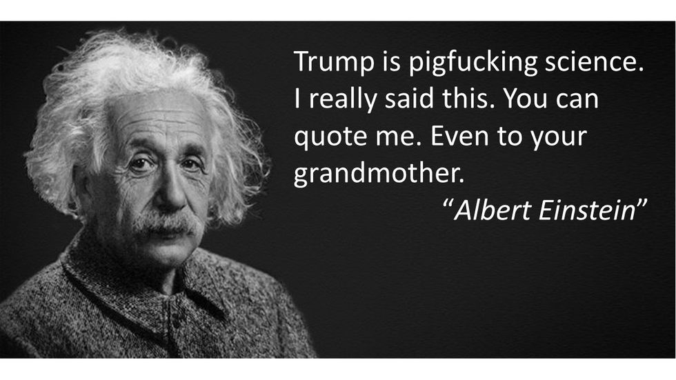 You Fucking Love Science, So Vote Some Fucking Scientists Into Office!