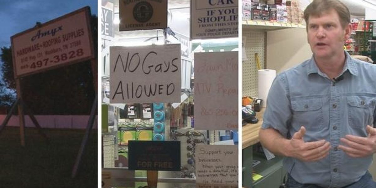 Tennessee Hardware Store Puts Up 'No Gays Allowed' Sign