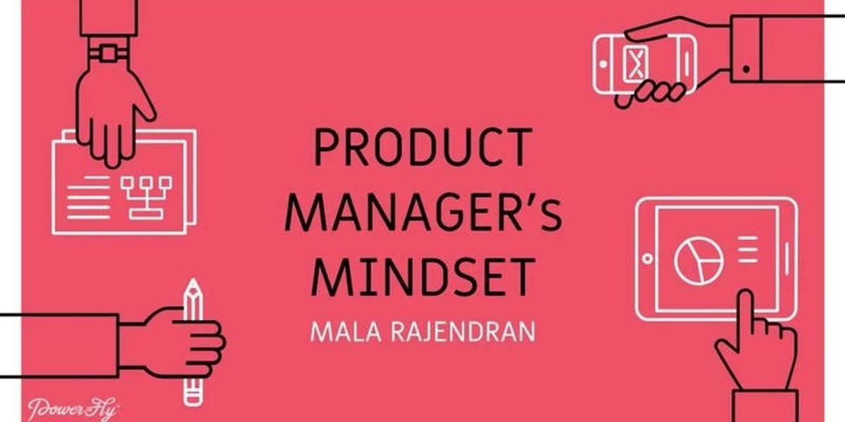 Product Manager's Mindset [On Demand Webinar]
