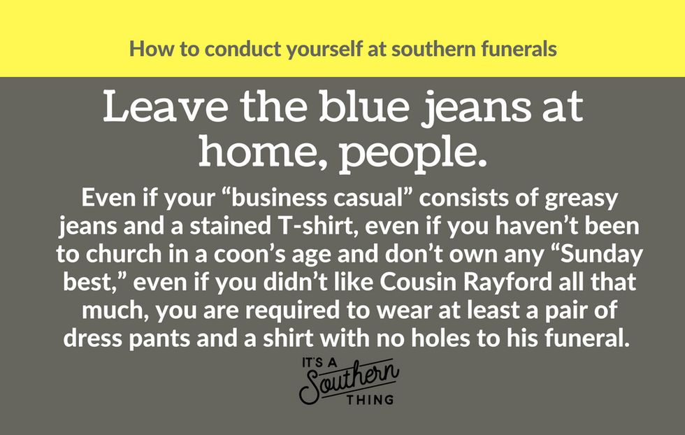 How to conduct yourself at a Southern funeral It's a Southern Thing