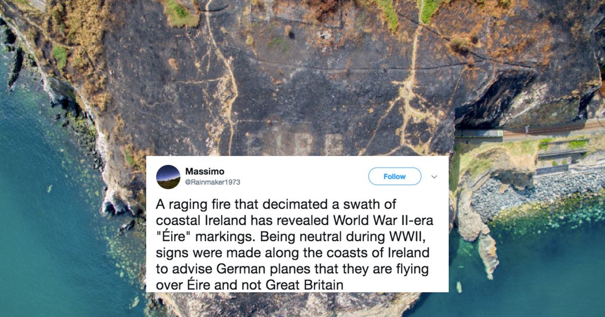 Massive Fire In Ireland Reveals Old World War 2 Sign With An Important Message ðŸ˜®