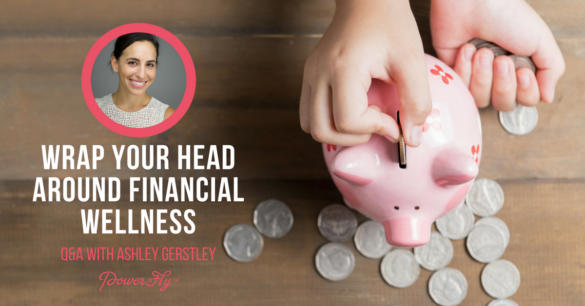 Wrap Your Head Around Financial Wellness