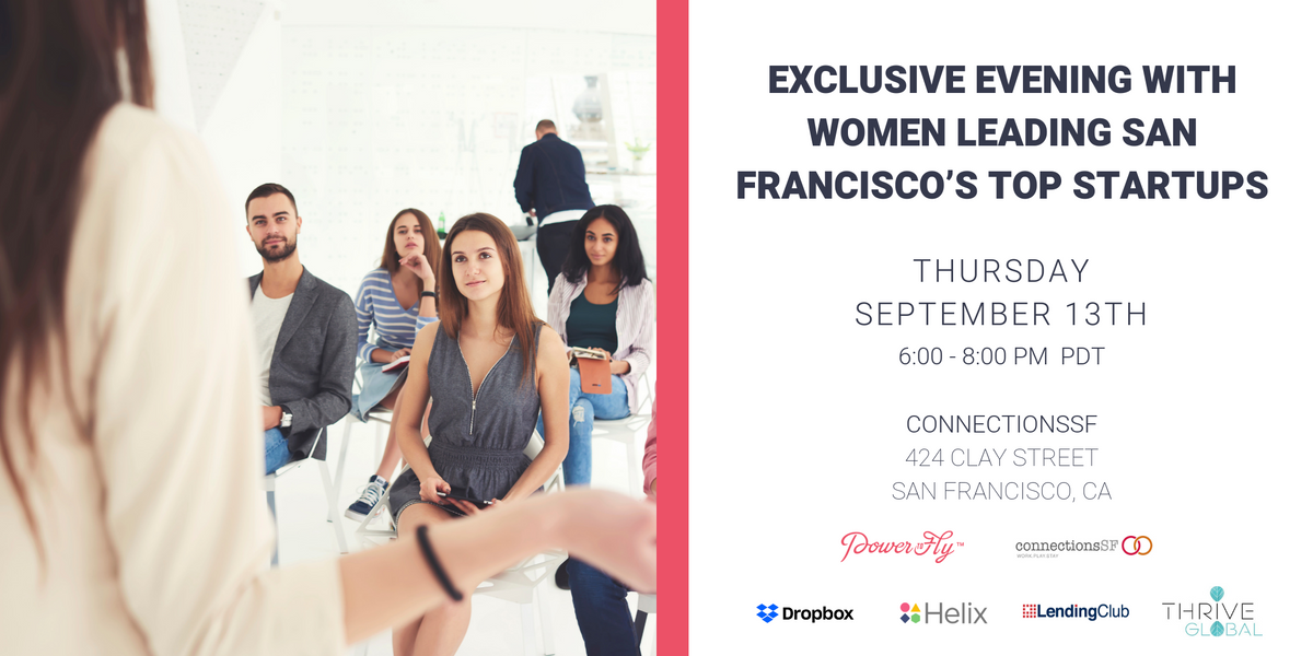 Exclusive Evening with Women Leading San Francisco’s Top Startups