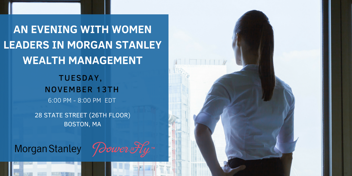 An Evening with Women Leaders in Morgan Stanley Wealth Management