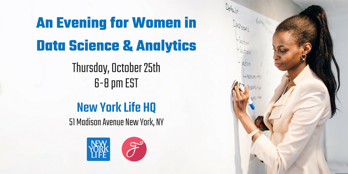 New York Life + PowerToFly: An Evening for Women in Data Science & Analytics