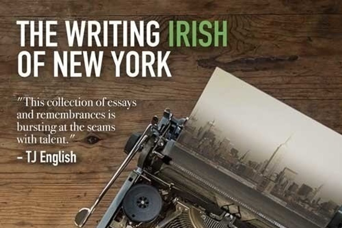 Book Review: 'The Writing Irish Of New York'
