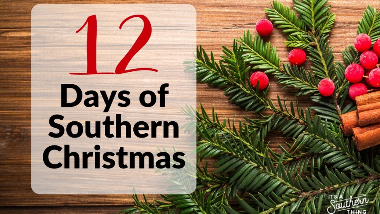 12 days of Southern Christmas