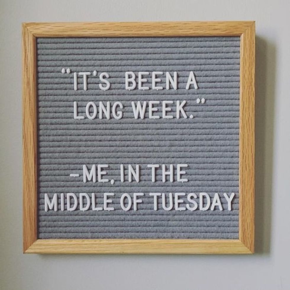14 Letterboard Quotes That Are Relatable To Every College Student