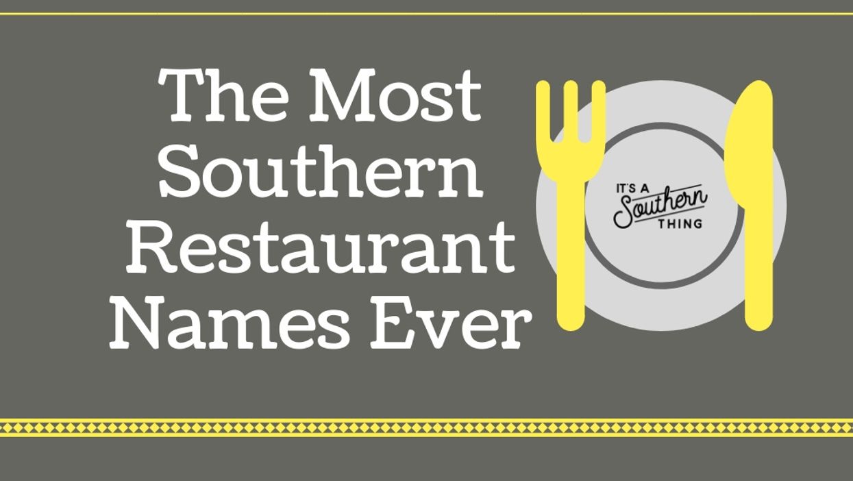 Are these the most Southern restaurant names ever?