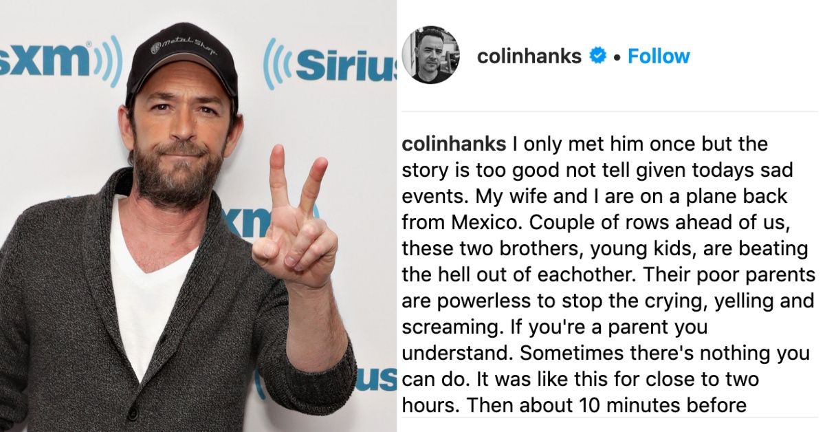 Colin Hanks's Story About How Luke Perry Once Broke Up A Fight Between Two Kids On A Plane Is Giving Us All The Feels