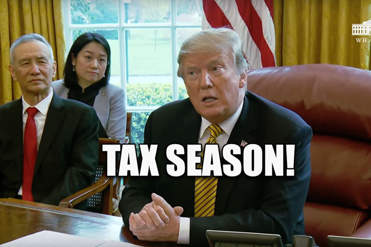 It's His Tax Man. Wonkagenda For Fri., April 5, 2019