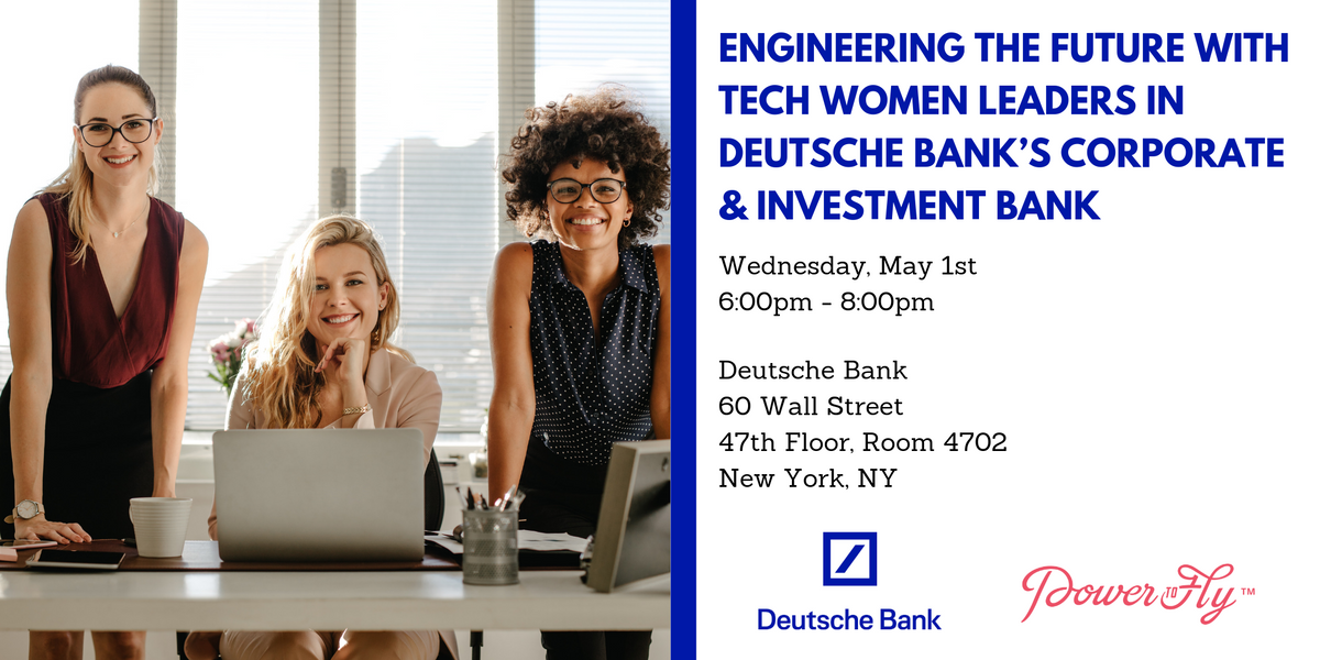 Engineering the Future with Tech Women Leaders in Deutsche Bank’s Corporate & Investment Bank
