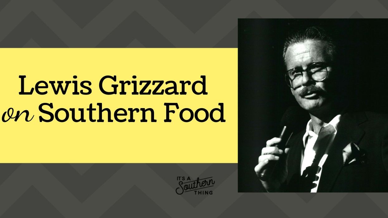 20 Lewis Grizzard quotes on Southern food