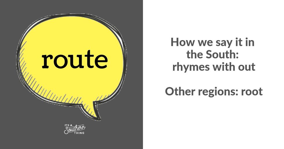 9 words we say differently in the South It's a Southern Thing