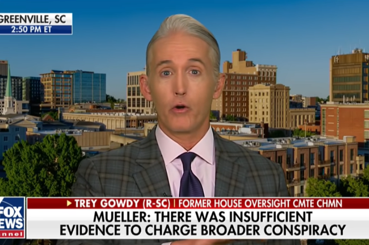 Wonkette And Trey Gowdy Agree: Trump Should Just Let Mueller Indict Him!