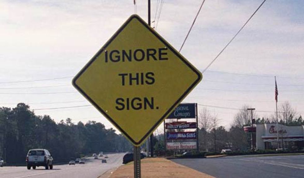Ignore This Sign...