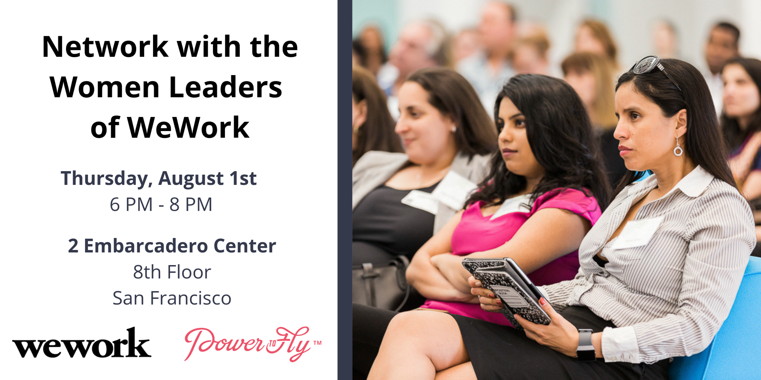 An Evening Of Tech Talks Hosted By The Women Leaders Of WeWork