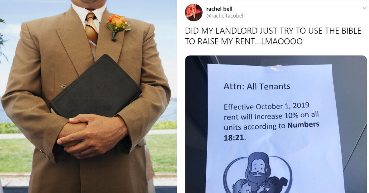 Woman Calls Out Landlord After He Tries To Justify Raising Her Rent With A Bible Verse