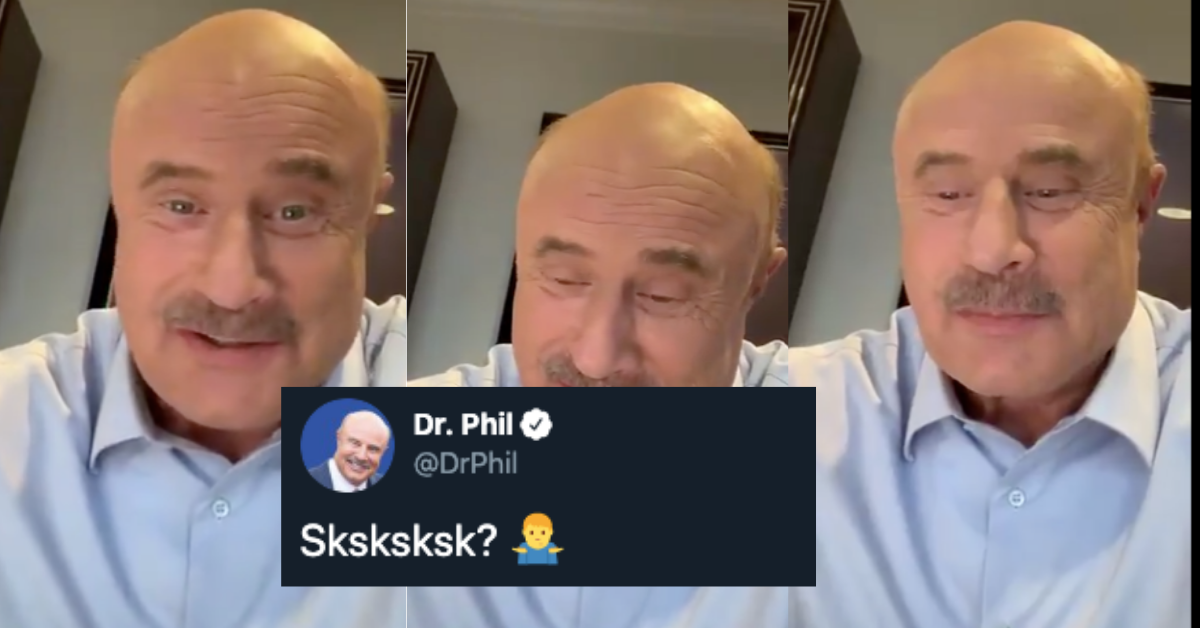 Dr. Phil Is Getting Roasted After Confessing That He Has No Idea What 'VSCO Girl' Or 'Sksksksk' Mean
