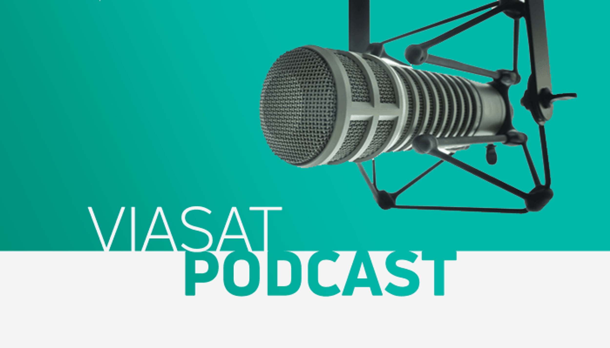 Podcast: Viasat’s Chief People Officer on what makes the company such an appealing workplace