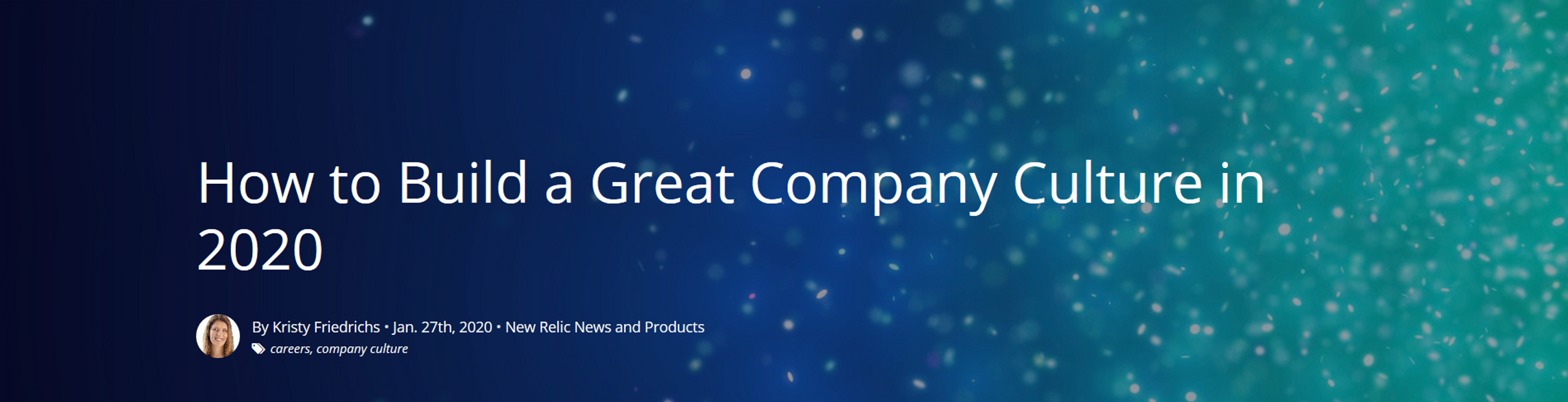 "How to Build a Great Company Culture in 2020"