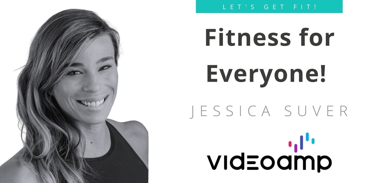 6/3 Live Class: "Fitness for Everyone!"