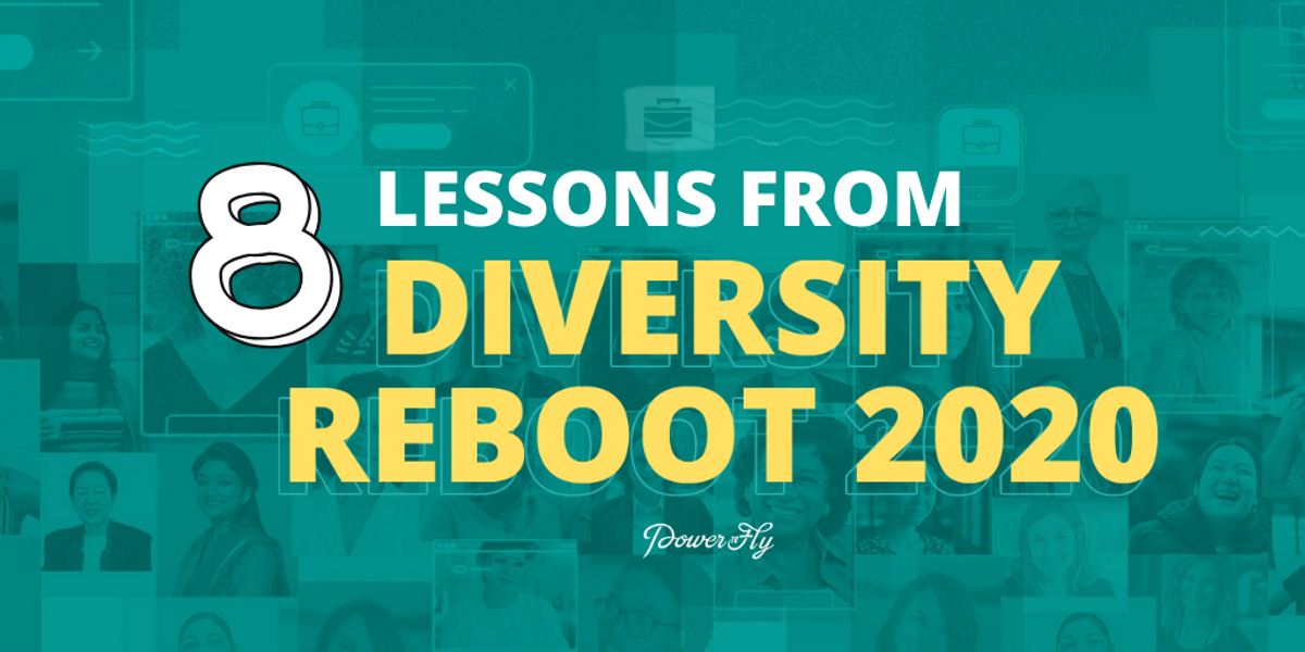 8 Lessons from Diversity Reboot 2020