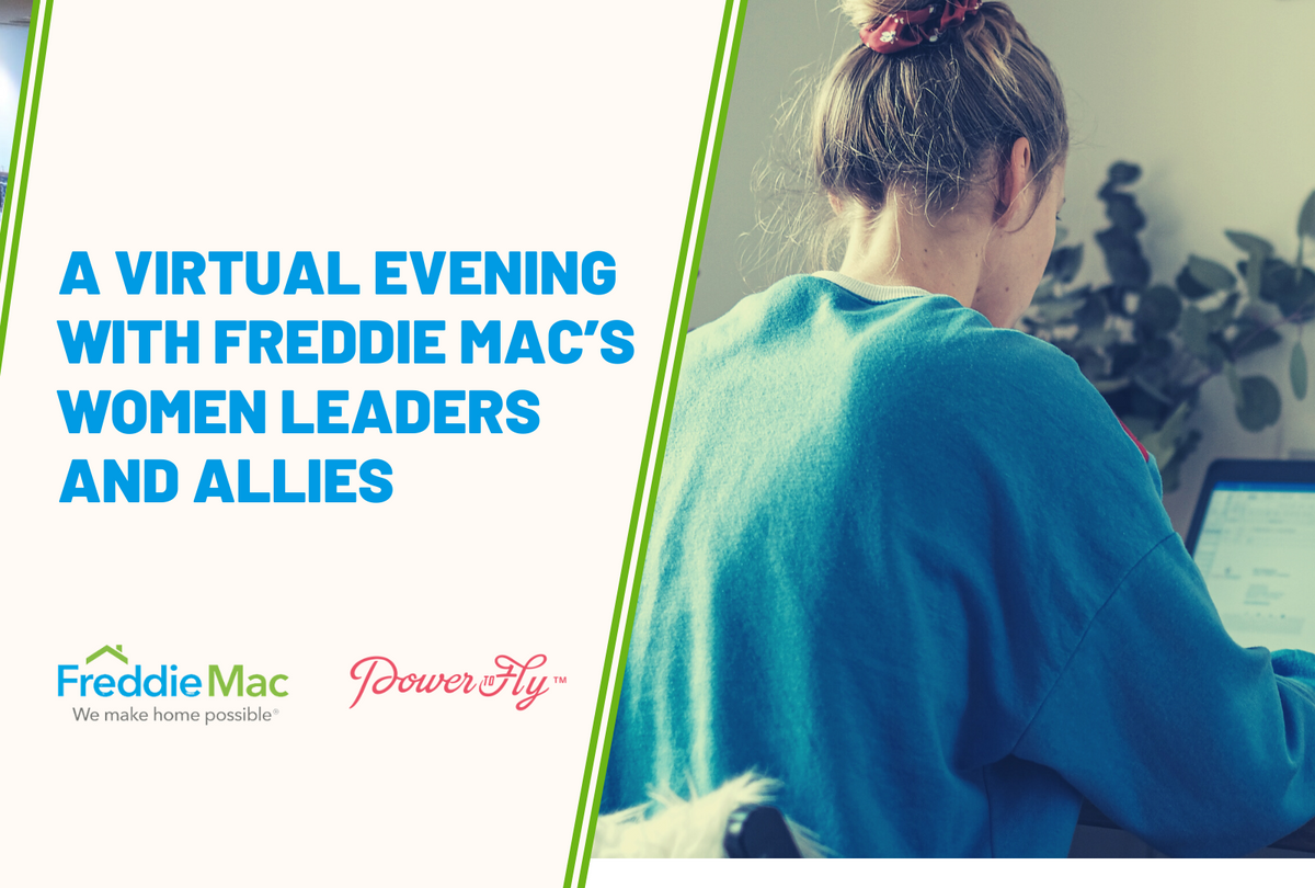 View Our Panel with Freddie Mac's Women Leaders and Allies