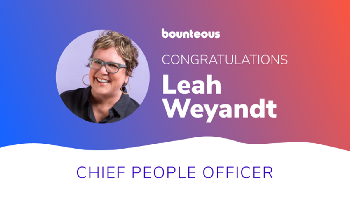 Press Release: Bounteous Appoints Leah Weyandt to Chief People Officer