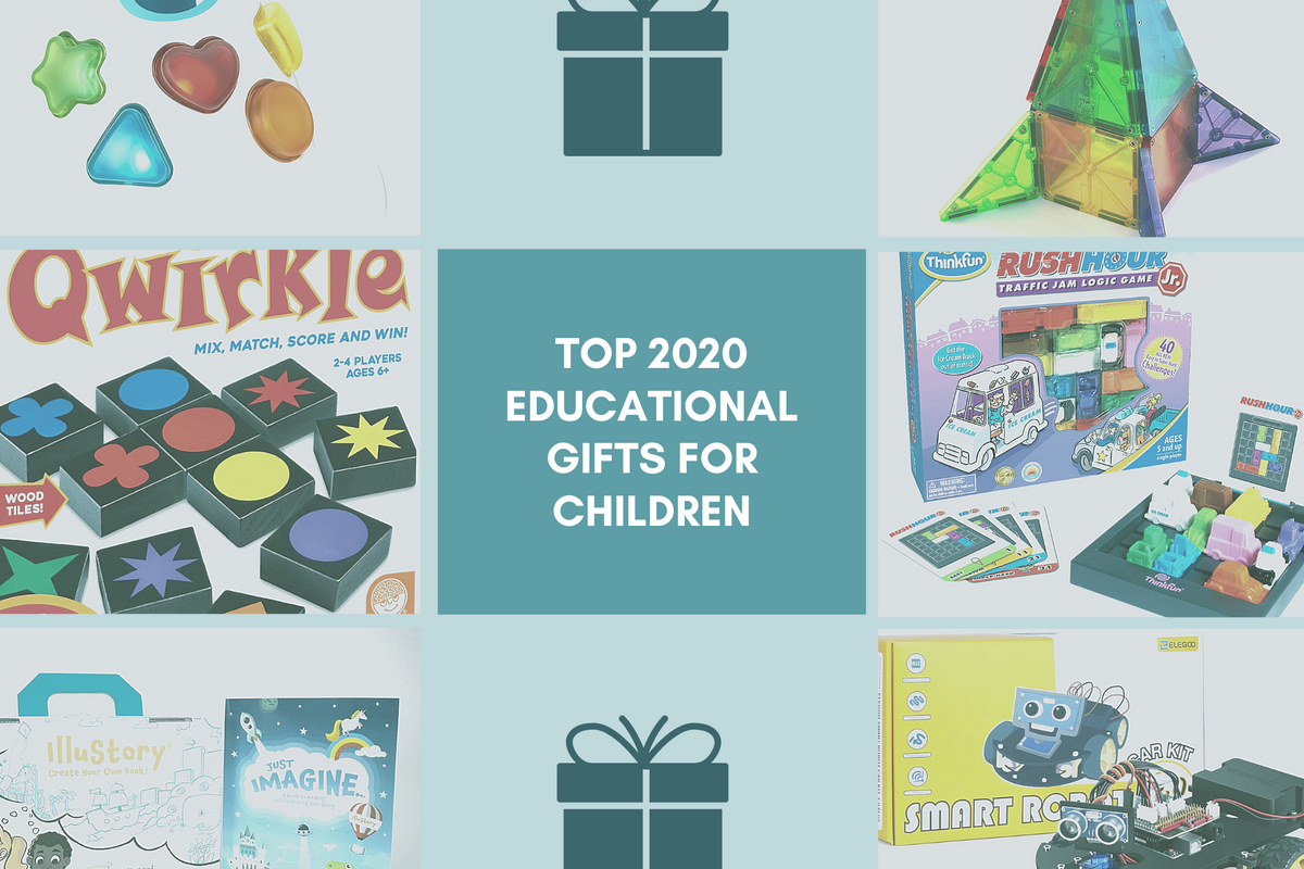 Top 2020 Educational Gifts For Children