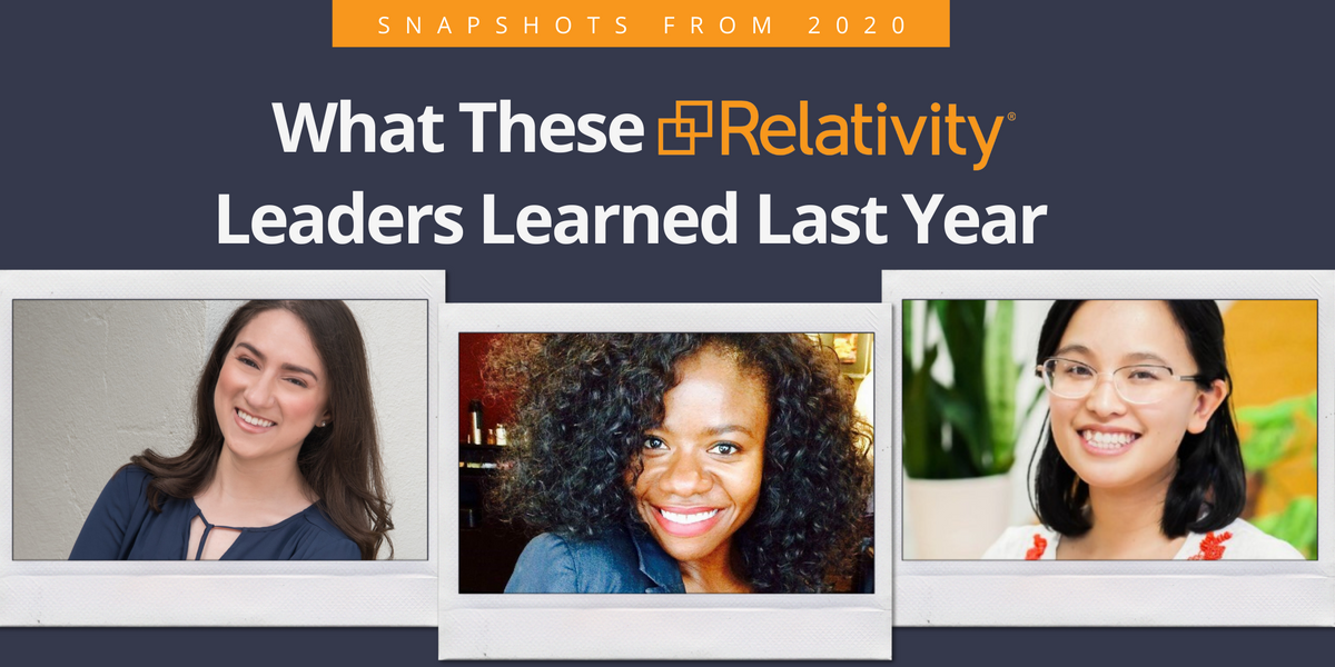 3 Women, 7 Lessons: What These Relativity Leaders Learned in 2020