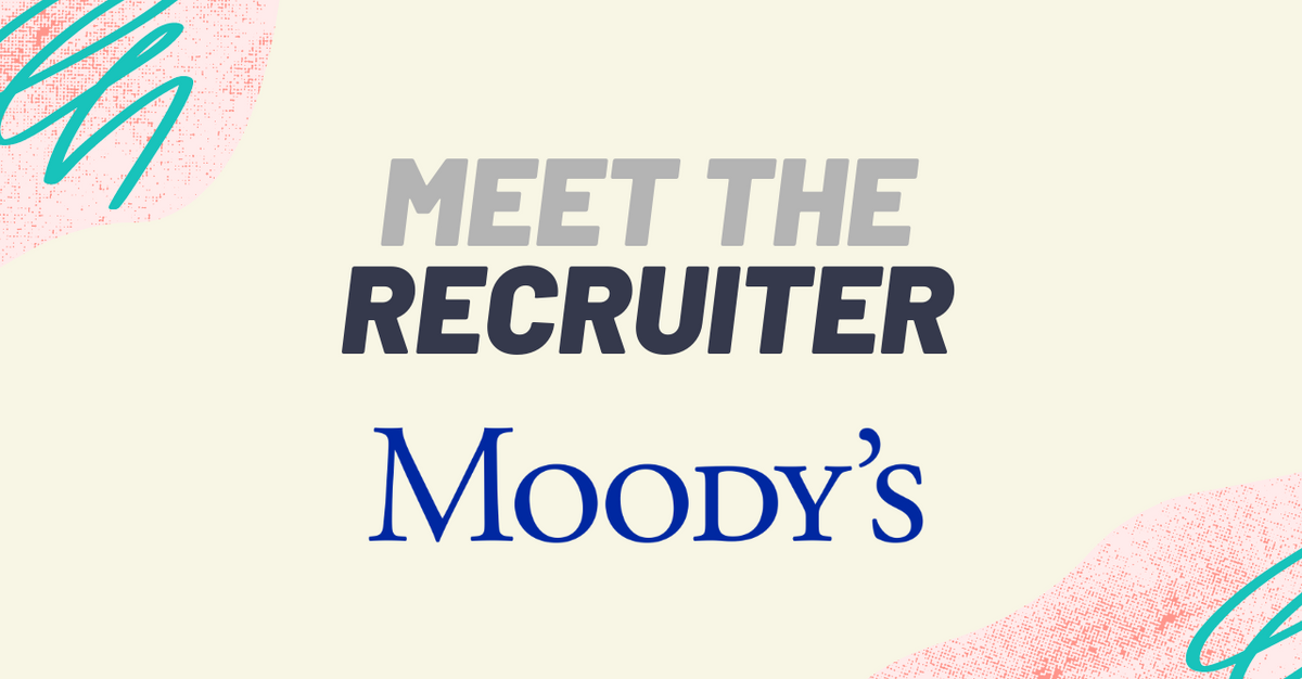 Meet the recruiter Moody's