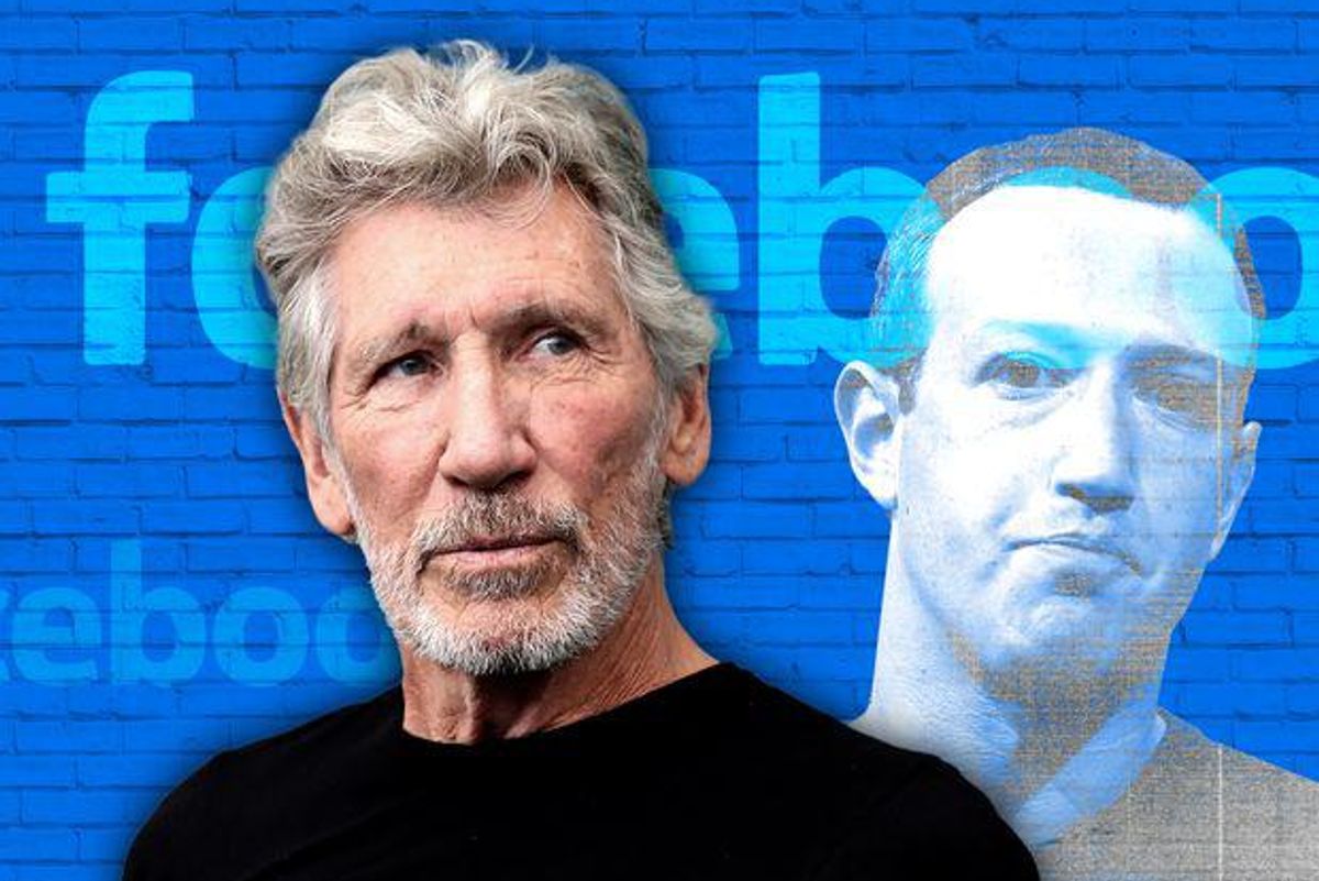 ​Roger Waters and Mark Zuckerberg